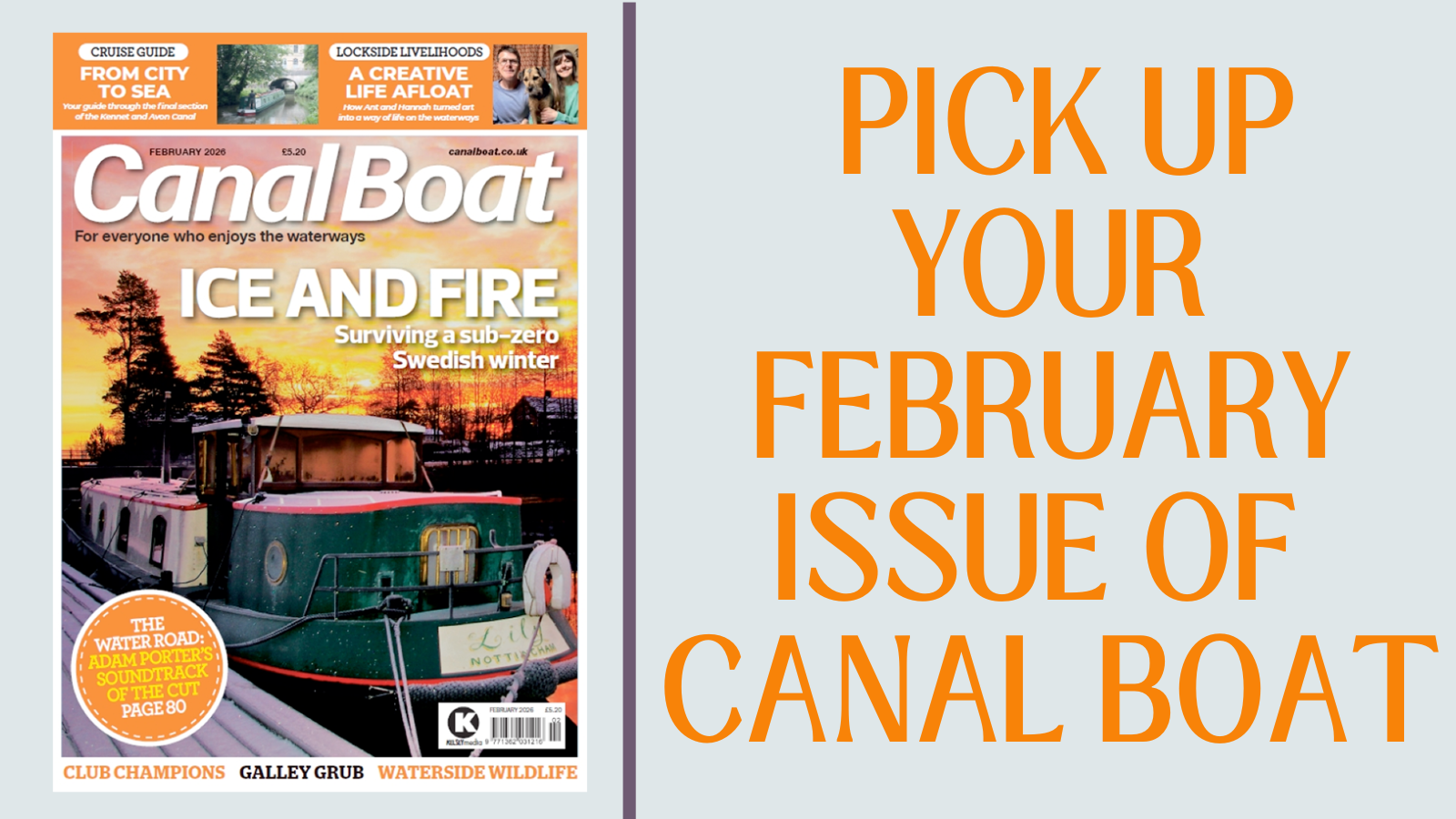 February Issue The February issue of Canal Boat is out! - Canal Boat